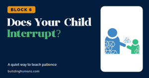 Does Your Child Interrupt?